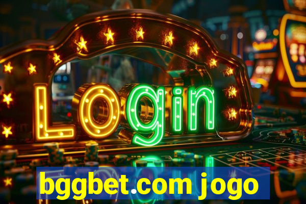 bggbet.com jogo